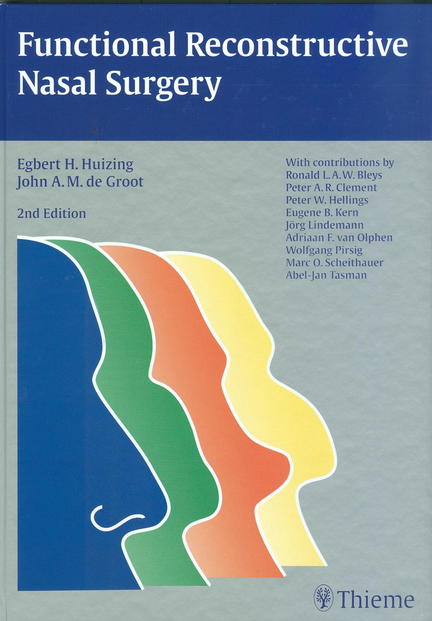 Functional Reconstructive Nasal Surgery 2nd Edition