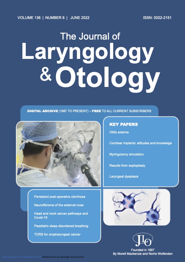 The Journal of Laryngology and Otology June 2022 Issue
